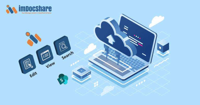 How to View, Edit and Search iManage Cloud content within Microsoft 365 SharePoint Online?